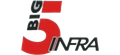 Big 5 Infra